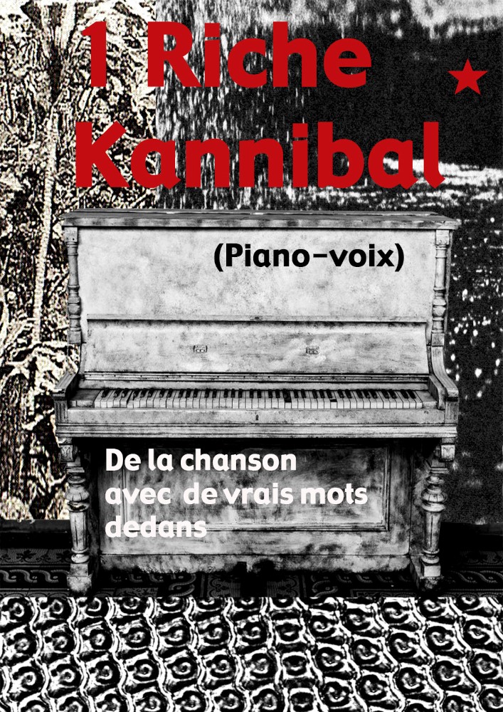 1 Riche Kannibal, en concert